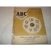 ABC Ball &amp; Roller Bearing Catalog 1946-1960 Car Truck Bus Trailer #5 small image